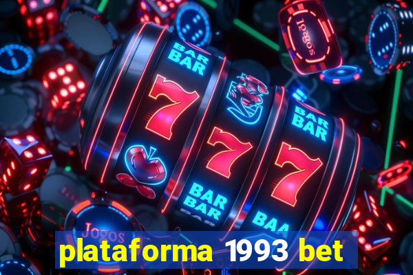 plataforma 1993 bet